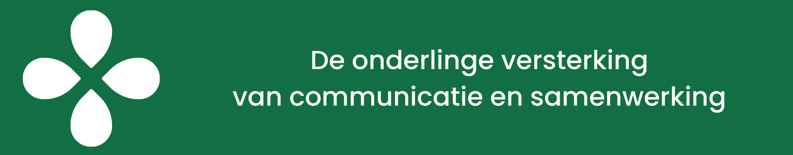 De onderlinge versterking van communicatie en samenwerking
